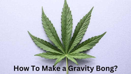 how to make a gravity bong